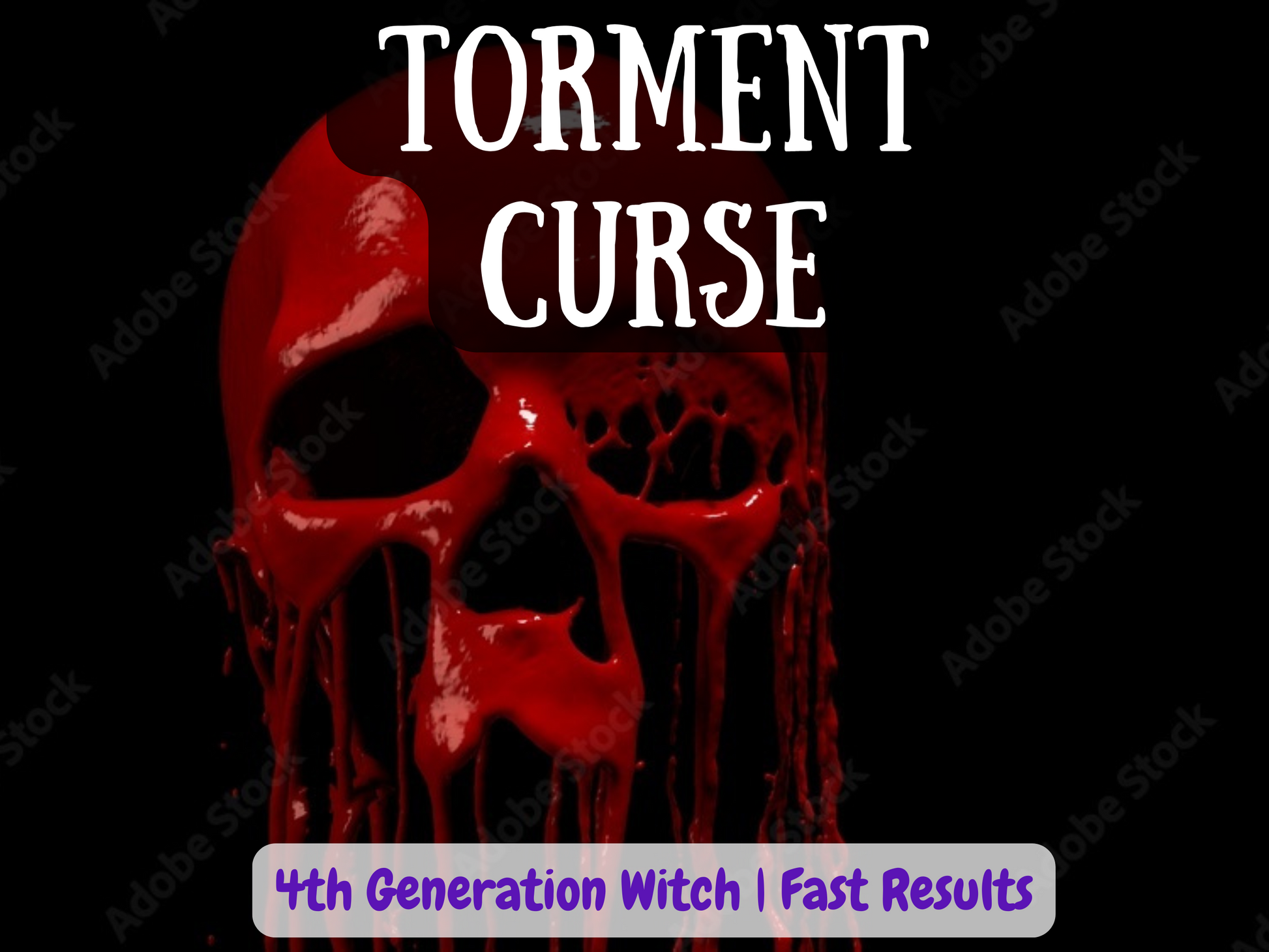 Dark and sinister artwork featuring a dripping red skull against a black background, symbolizing pain, fear, and relentless revenge energy. Bold text across the top reads “Torment Curse,” with additional wording at the bottom stating “4th Generation Witch | Fast Results.” This powerful curse design conveys themes of punishment, karmic justice, and destructive black magick, ideal for those seeking spells of vengeance, domination, or to bring torment and suffering to enemies quickly and effectively.