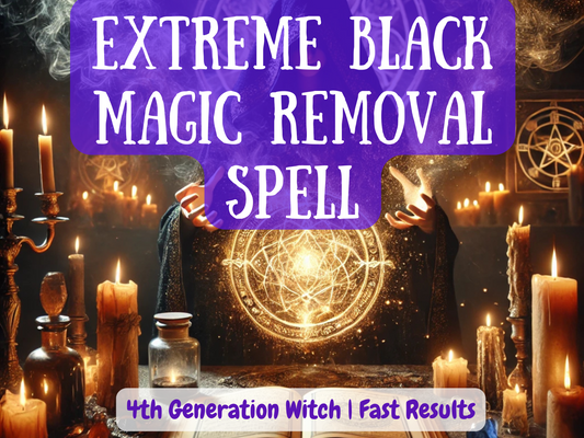 Extreme Black Magic Removal Spell image showing a powerful witch casting protection rituals surrounded by glowing sigils, candles, and mystical energy. This spell banishes curses, hexes, psychic attacks, and dark energies, restoring peace, clarity, and balance. Designed for fast results, it severs harmful spiritual ties, shields against future attacks, and lifts oppressive forces. Perfect for anyone seeking safety, cleansing, and lasting spiritual protection from black magic.