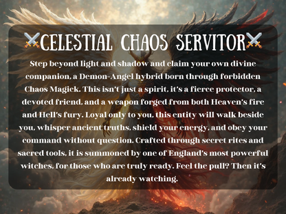 Celestial Chaos Servitor spell image showing a Demon-Angel hybrid with angelic white wings and dark demonic wings, radiating divine and infernal power. This Chaos Magick ritual summons a powerful servitor spirit to act as protector, companion, and weapon, forged from Heaven’s fire and Hell’s fury. It brings loyalty, guidance, and fierce defense, empowering the caster with ancient truths, energy shielding, and unstoppable supernatural force in a bound pact of devotion.