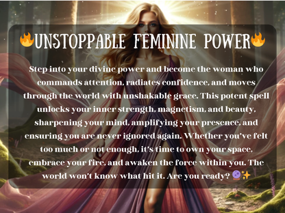 A glowing goddess-like woman stands in a magical forest,  She wears a flowing pink and purple gown that swirls dramatically around her, her long blonde hair shining as she exudes confidence and strength. Behind her, sparkling light and soft mist add to the enchanted feel. Overlay text reads: UNSTOPPABLE FEMININE POWEr with a description of a spell designed to awaken inner fire, magnetism, and unshakable presence. The tone is empowering, radiant, and divine.
