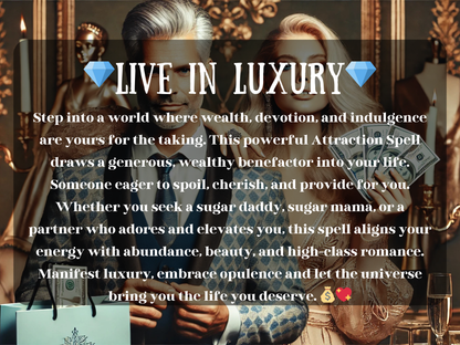 Live in Luxury Wealthy Lover Spell image showing a glamorous woman holding money and a distinguished silver-haired man in a luxury suit, symbolizing attraction to wealth, high-class romance, and abundance. This powerful spell is crafted to manifest a wealthy lover, sugar daddy, sugar mama, or generous partner who spoils, provides, and elevates you. Surrounded by elegance, riches, and opulence, this spell draws prosperity, devotion, and a luxurious lifestyle.