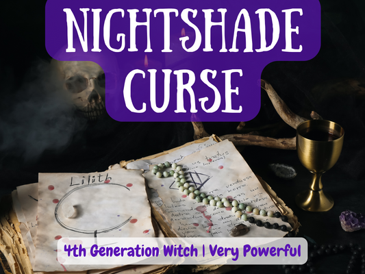 Nightshade Curse spell image featuring dark ritual tools including aged spell pages marked with Lilith’s symbol, gemstone beads, amethyst crystals, a golden chalice of wine, and a human skull in smoke. A 4th generation witch’s powerful curse invoking nightshade energy, shadows, and ancient magick. Designed for revenge, hexing enemies, or binding destructive forces, this spell channels darkness and Lilith’s wrath for powerful results in baneful witchcraft rituals.