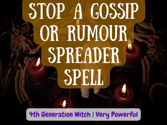 Stop a Gossip or Rumour Spreader Spell image featuring dark candles arranged in a ritual circle with mystical energy. This powerful spell works to silence gossip, end harmful rumors, and protect your reputation from slander or lies. Crafted with strong witchcraft intention, it blocks negativity, stops toxic talk, and restores peace. A 4th generation witch casting for justice, truth, and spiritual protection against malicious words and destructive rumours.